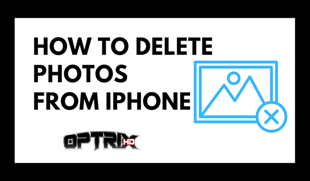 How To Delete Photos From iPhone